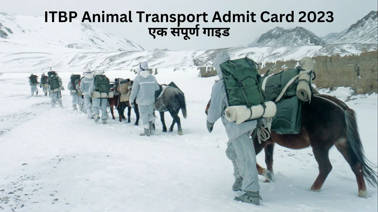 itbp animal transport admit card 2023