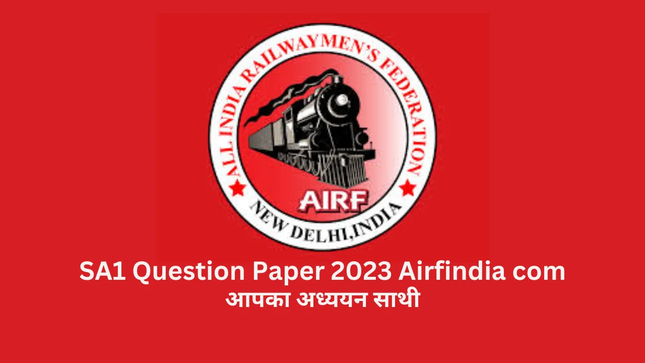 sa1 question paper 2023 airfindia com