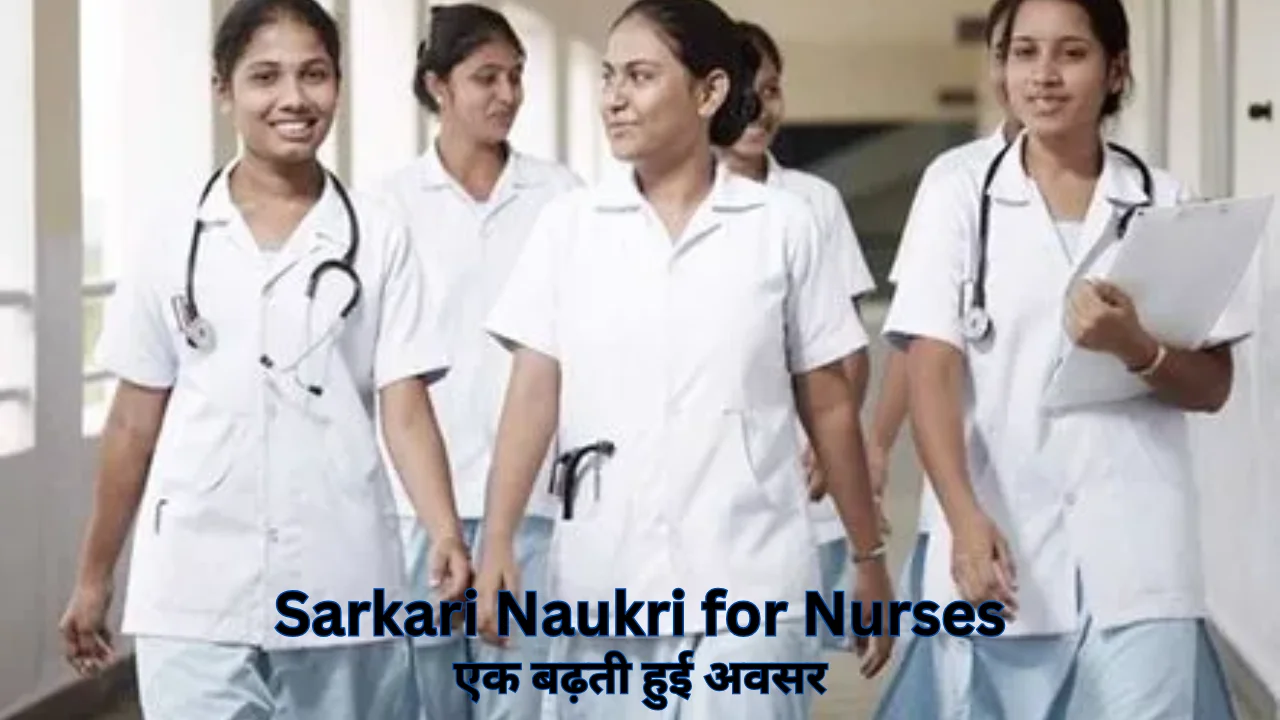 sarkari naukri for nurses